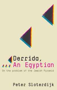 Derrida, an Egyptian