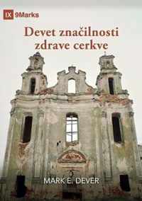 Devet znailnosti zdrave cerkve (Nine Marks Booklet) (Slovenian)