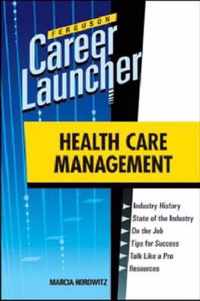 HEALTH CARE MANAGEMENT