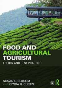 Food and Agricultural Tourism