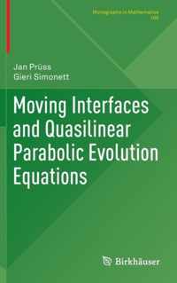 Moving Interfaces and Quasilinear Parabolic Evolution Equations