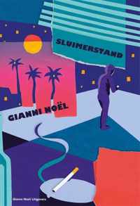 Sluimerstand - Gianni Noël - Paperback (9789464370843)