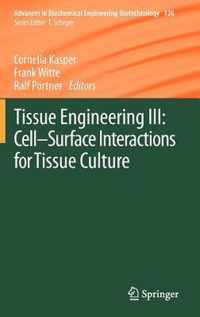 Tissue Engineering III