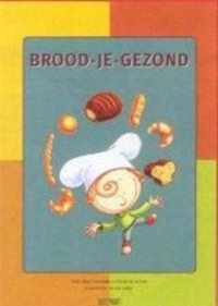 Brood-Je-Gezond