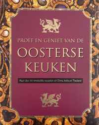 Proef en geniet van de Oosterse keuken