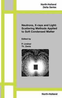 Neutron, X-Rays And Light