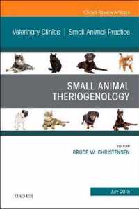 Theriogenology, An Issue of Veterinary Clinics of North America: Small Animal Practice