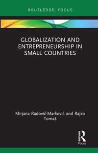 Globalization and Entrepreneurship in Small Countries