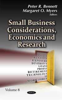 Small Business Considerations, Economics & Research