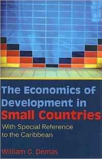 THE ECONOMICS OF DEVELOPMENT IN SMALL COUNTRIES