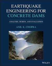 Earthquake Engineering for Concrete Dams