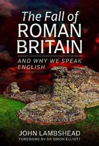 The Fall of Roman Britain