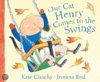 Our Cat Henry Comes to Swings Pb (Op)