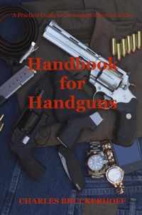 Handbook for Handguns