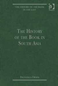 The History of the Book in South Asia