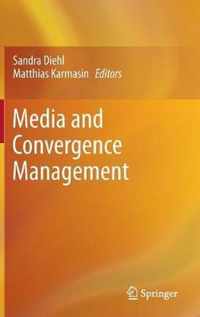 Media and Convergence Management