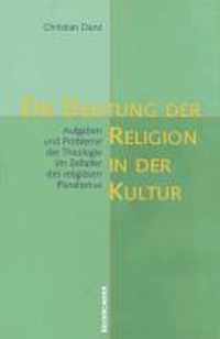 Die Deutung der Religion in der Kultur