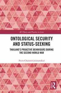 Ontological Security and Status-Seeking