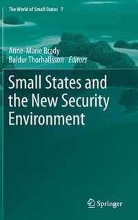 Small States and the New Security Environment