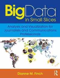 Big Data in Small Slices