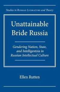 Unattainable Bride Russia