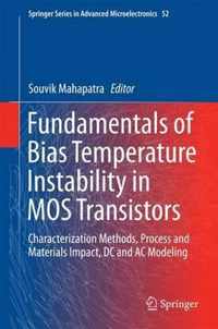 Fundamentals of Bias Temperature Instability in MOS Transistors