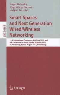 Smart Spaces and Next Generation Wired/Wireless Networking