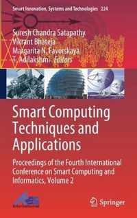 Smart Computing Techniques and Applications