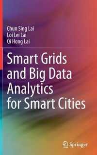 Smart Grids and Big Data Analytics for Smart Cities