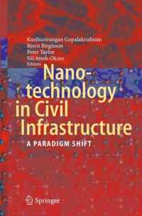 Nanotechnology in Civil Infrastructure