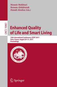 Enhanced Quality of Life and Smart Living