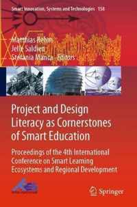 Project and Design Literacy as Cornerstones of Smart Education