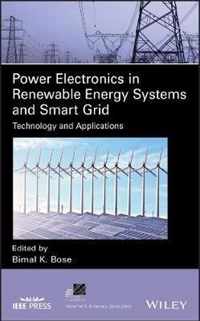 Power Electronics in Renewable Energy Systems and Smart Grid