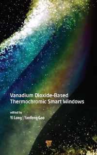 Vanadium Dioxide-Based Thermochromic Smart Windows