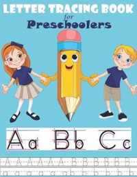 Letter Tracing Book for Preschoolers