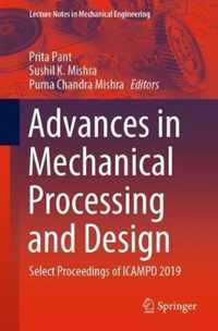 Advances in Mechanical Processing and Design