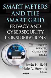 Smart Meters & the Smart Grid