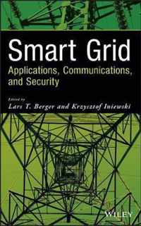 Smart Grid Applications, Communications, and Security