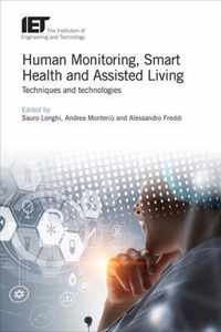 Human Monitoring, Smart Health and Assisted Living