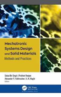 Mechatronic Systems Design and Solid Materials