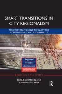 Smart Transitions in City Regionalism