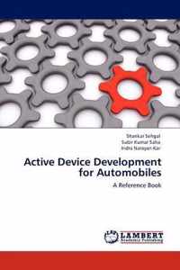 Active Device Development for Automobiles