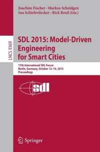 SDL 2015: Model-Driven Engineering for Smart Cities