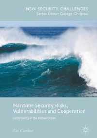 Maritime Security Risks, Vulnerabilities and Cooperation