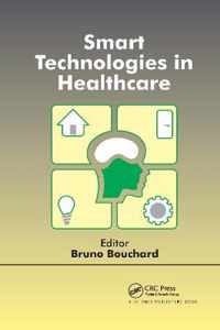 Smart Technologies in Healthcare