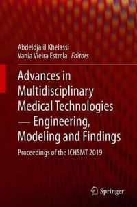 Advances in Multidisciplinary Medical Technologies   Engineering, Modeling and Findings