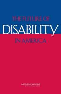 The Future of Disability in America