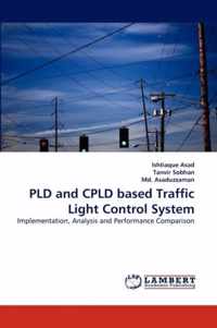 Pld and Cpld Based Traffic Light Control System