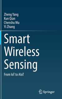 Smart Wireless Sensing