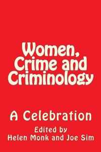 Women, Crime and Criminology